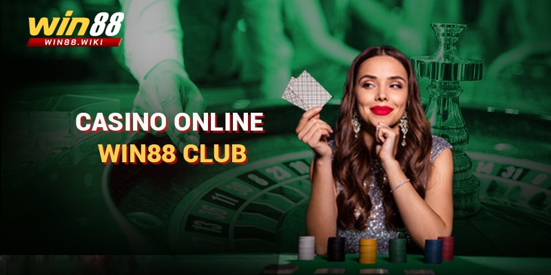 Casino online Win88 Club