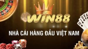 Win88 là nhà cái uy tín hàng đầu tại Việt Nam